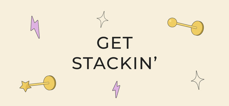 Banner reading 'Get Stackin''